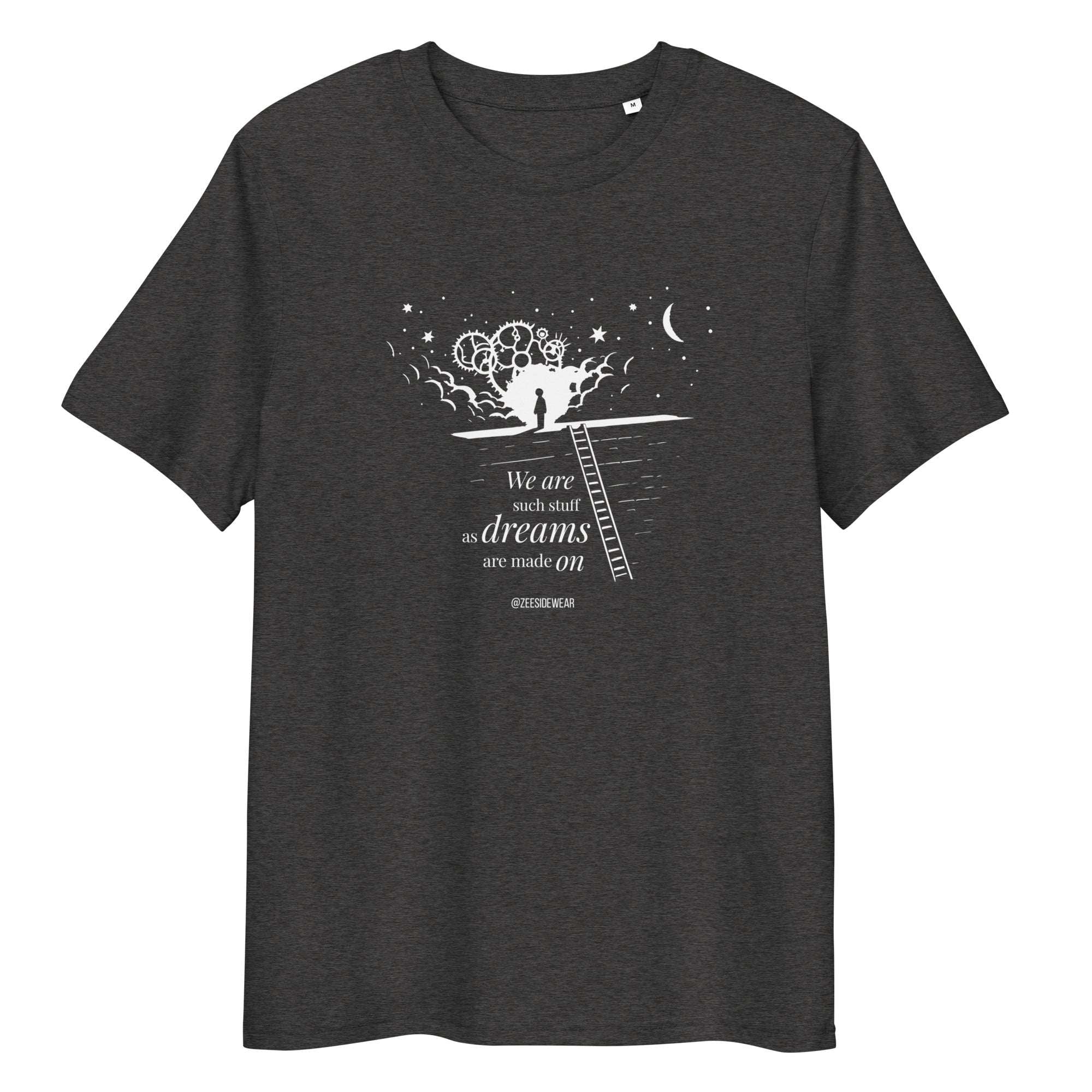 T-shirt WE ARE SUCH STUFF AS DREAMS ARE MADE ON Dark heather grey