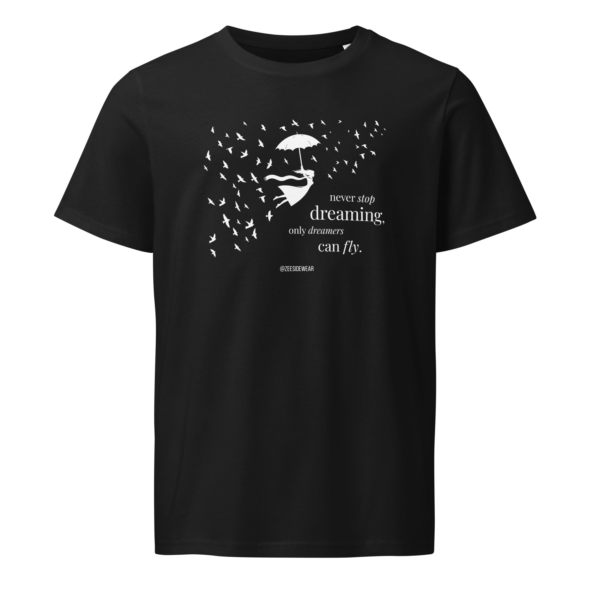 T-shirt NEVER STOP DREAMING, ONLY DREAMERS CAN FLY Nero