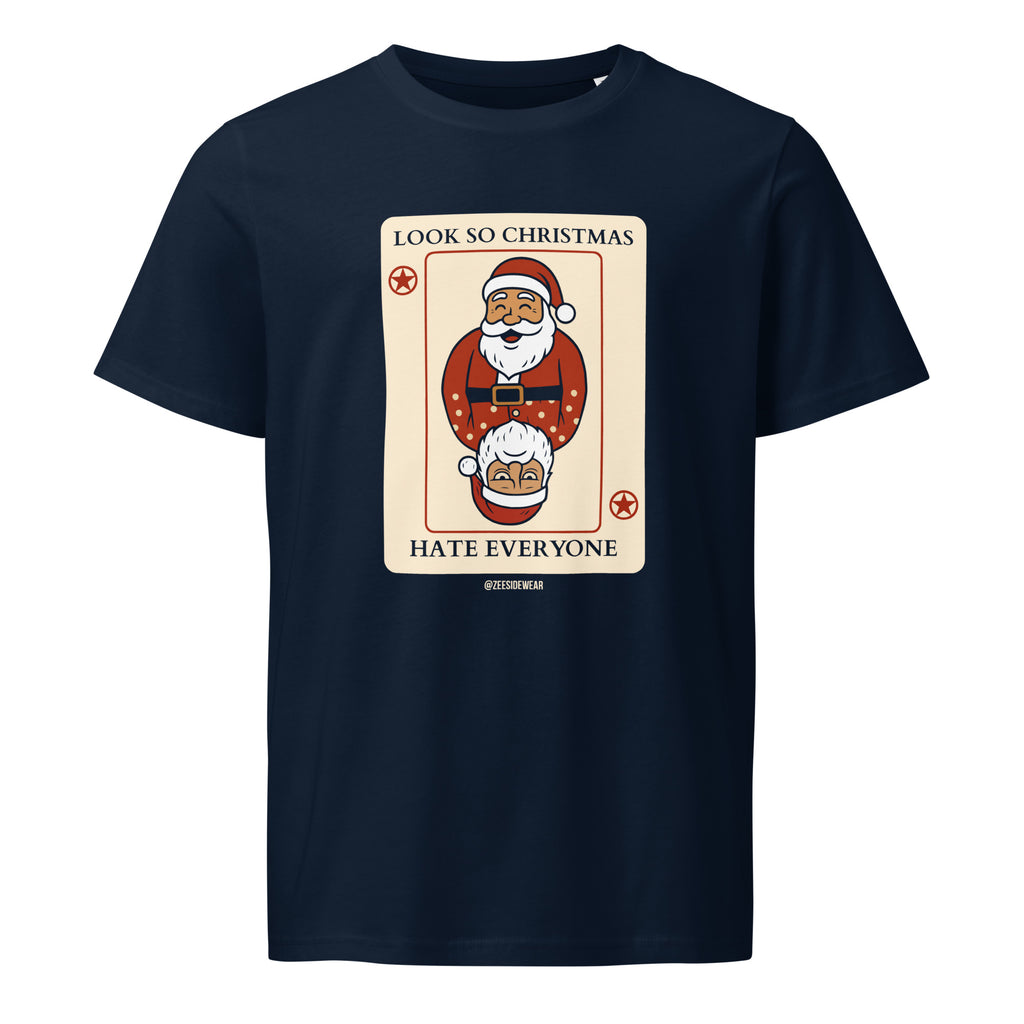T-shirt LOOK SO CHRISTMAS, HATE EVERYONE French Navy