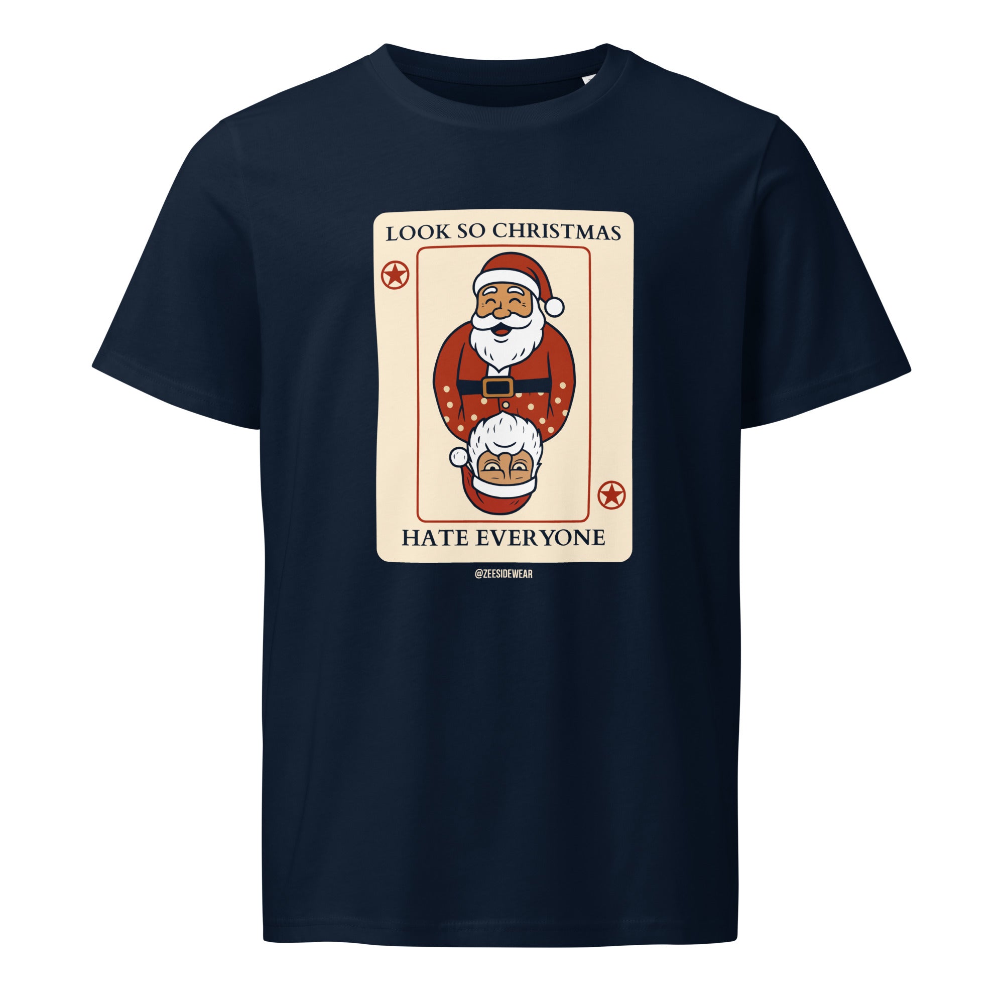 T-shirt LOOK SO CHRISTMAS, HATE EVERYONE French Navy