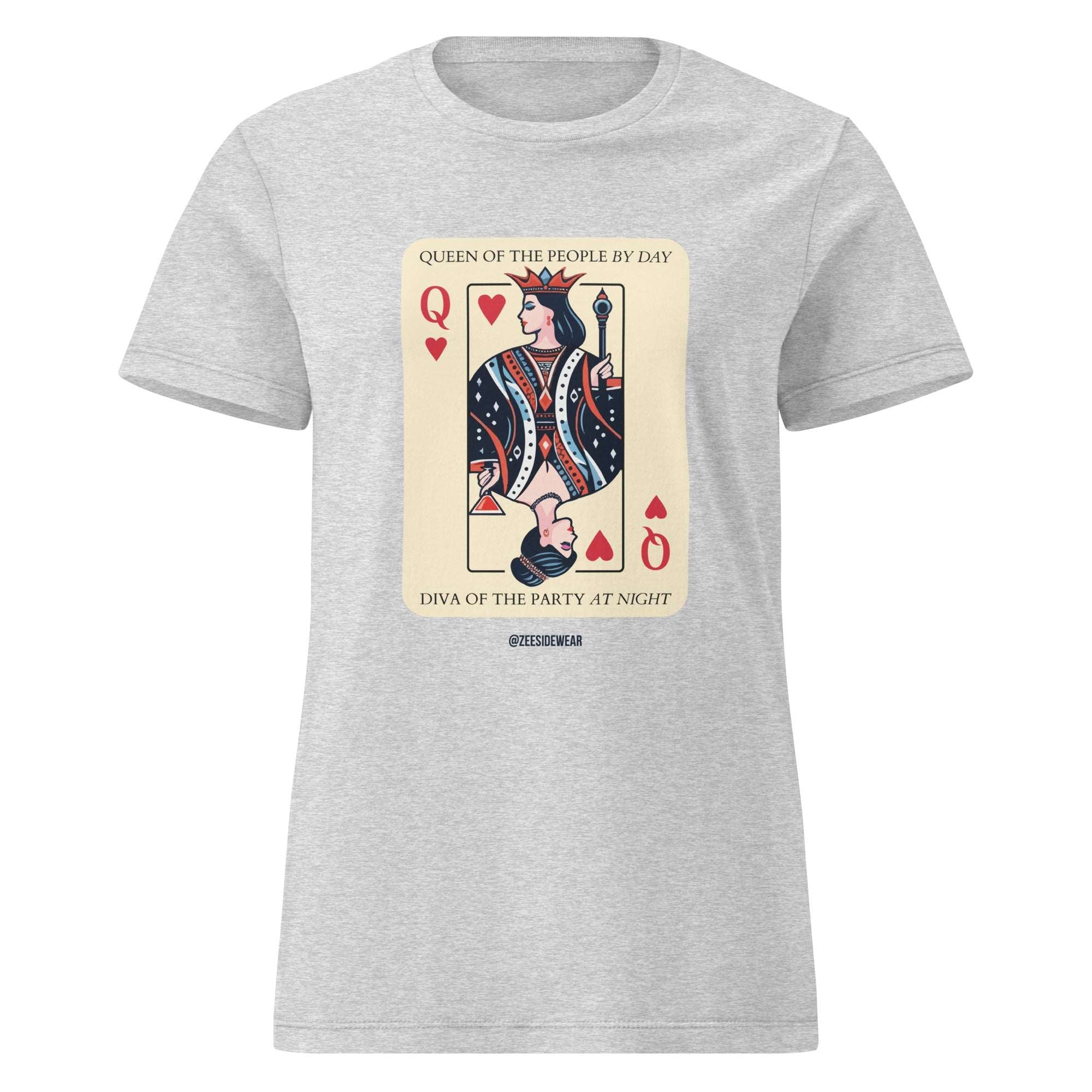 T-shirt QUEEN OF THE PEOPLE BY DAY, DIVA OF THE PARTY AT NIGHT RS Sport Grey